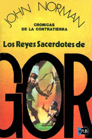 [Gor 03] • Los Reyes Sacerdotes de Gor